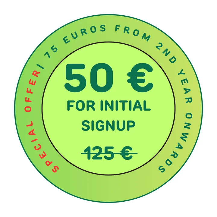 Initial signups promotional offer: €50, regular €120. Sign up today.